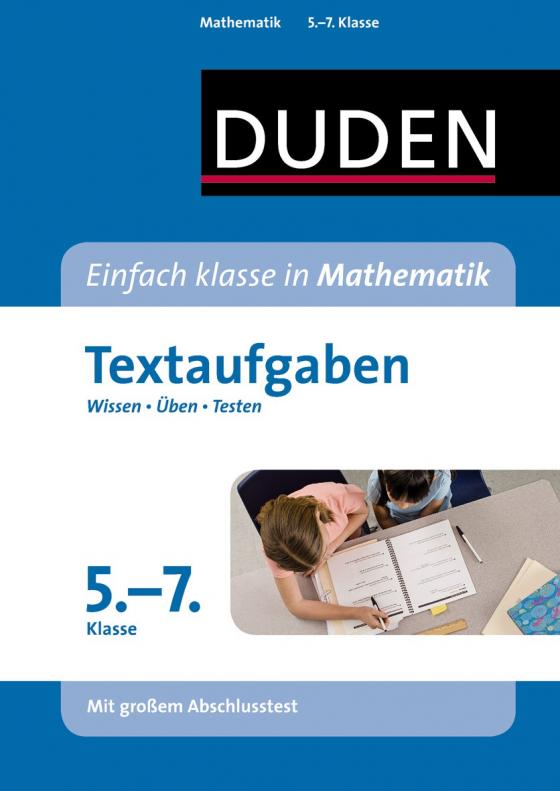 Cover-Bild Wissen – Üben – Testen: Mathematik Textaufgaben 5. bis 7. Klasse
