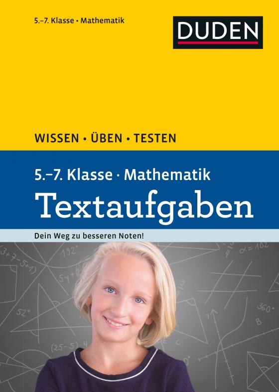 Cover-Bild Wissen - Üben - Testen: Mathematik Textaufgaben 5. bis 7. Klasse