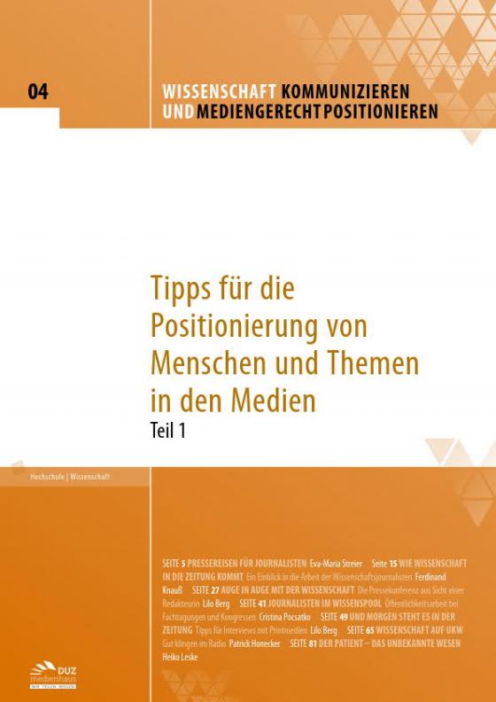 Cover-Bild Wissenschaft kommunizieren und mediengerecht positionieren - Heft 4