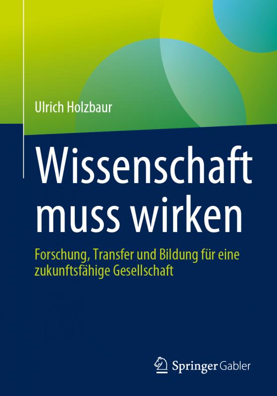 Cover-Bild Wissenschaft muss wirken