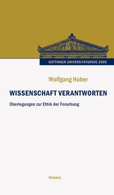 Cover-Bild Wissenschaft verantworten. Überlegungen zur Ethik der Forschung