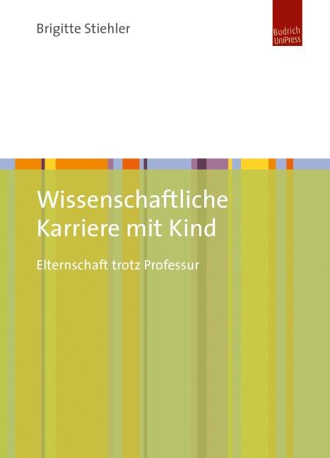 Cover-Bild Wissenschaftliche Karriere mit Kind