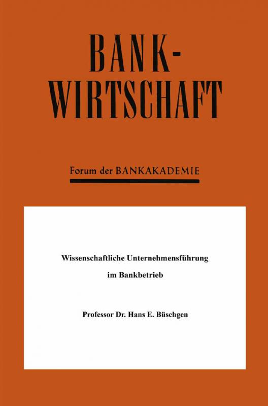 Cover-Bild Wissenschaftliche Unternehmensführung im Bankbetrieb