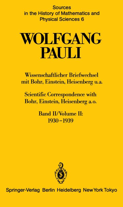 Cover-Bild Wissenschaftlicher Briefwechsel mit Bohr, Einstein, Heisenberg u.a. Band II: 1930–1939 / Scientific Correspondence with Bohr, Einstein, Heisenberg a.o. Volume II: 1930–1939