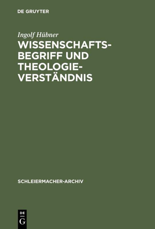 Cover-Bild Wissenschaftsbegriff und Theologieverständnis