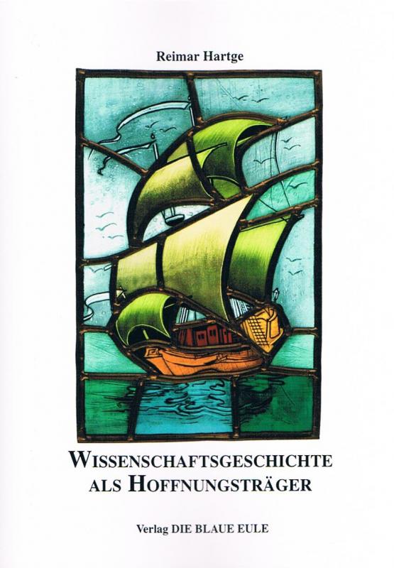 Cover-Bild Wissenschaftsgeschichte als Hoffnungsträger