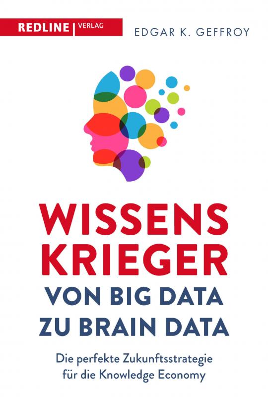 Cover-Bild Wissenskrieger – von Big Data zu Brain Data