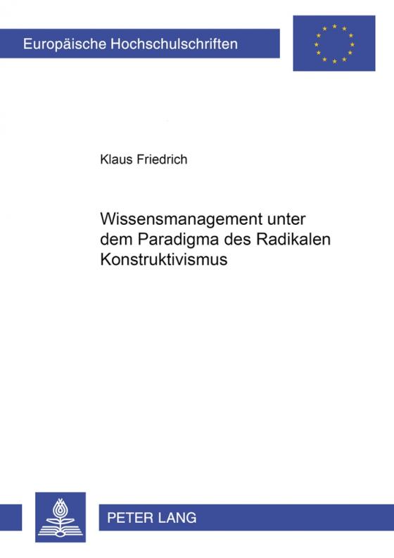 Cover-Bild Wissensmanagement unter dem Paradigma des Radikalen Konstruktivismus