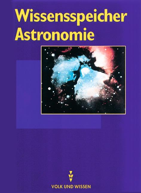 Cover-Bild Wissensspeicher / Astronomie