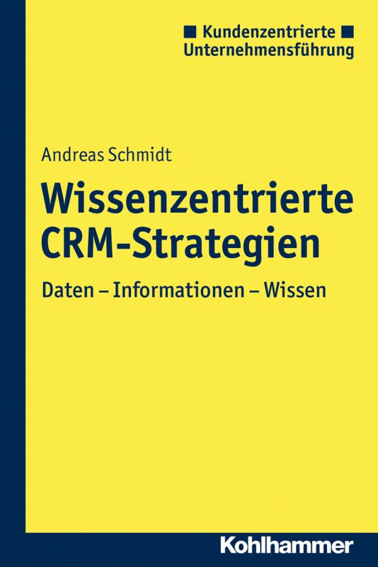 Cover-Bild Wissenszentrierte CRM-Strategien