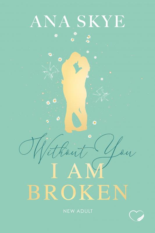 Cover-Bild Without you I am broken