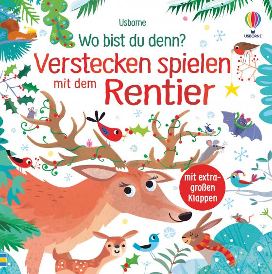 Cover-Bild Wo bist du denn? Verstecken spielen mit dem Rentier