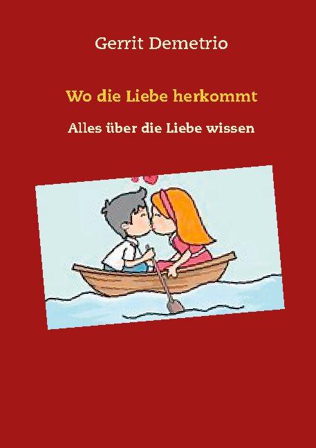 Cover-Bild Wo die Liebe herkommt