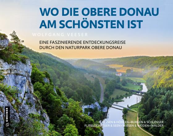 Cover-Bild Wo die Obere Donau am schönsten ist