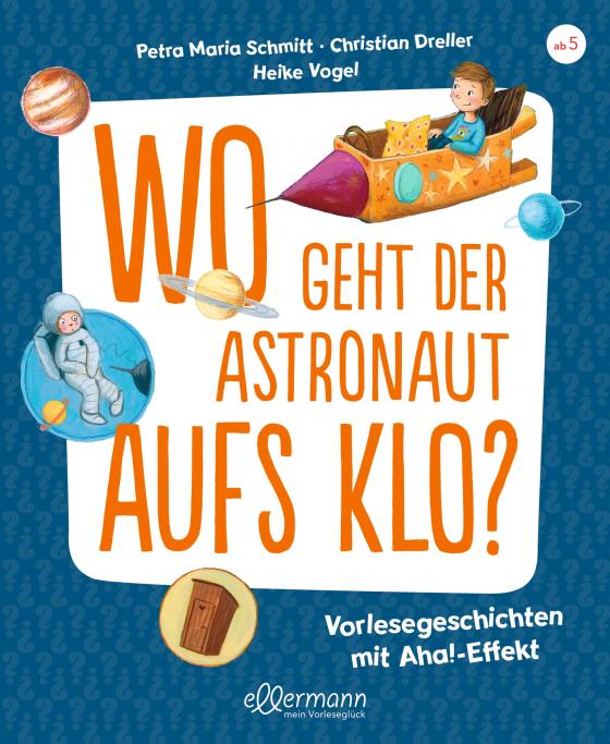 Cover-Bild Wo geht der Astronaut aufs Klo?