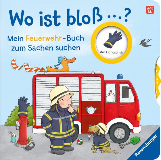 Cover-Bild Wo ist bloß...? Mein Feuerwehr-Buch zum Sachen suchen