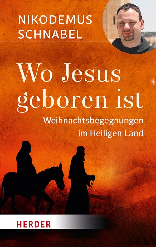 Cover-Bild Wo Jesus geboren ist