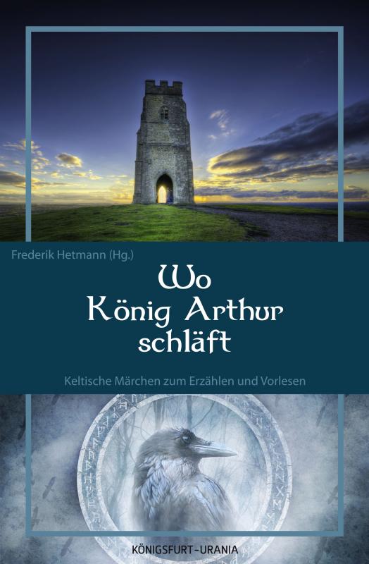 Cover-Bild Wo König Arthur schläft