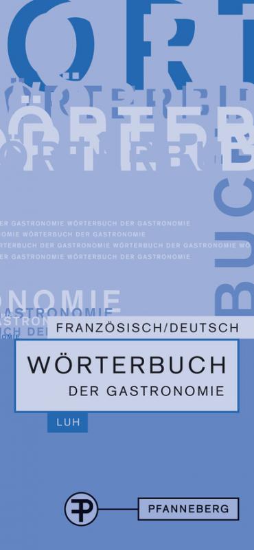 Cover-Bild Wörterbuch der Gastronomie