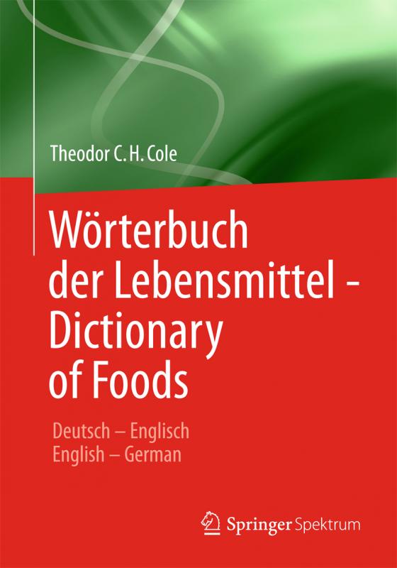 Cover-Bild Wörterbuch der Lebensmittel - Dictionary of Foods