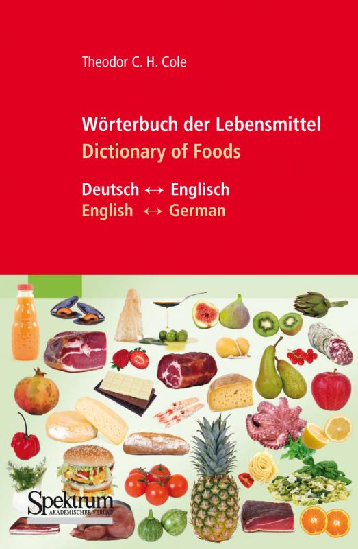 Cover-Bild Wörterbuch der Lebensmittel - Dictionary of Foods