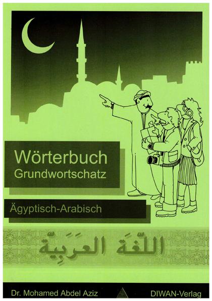 Cover-Bild Wörterbuch Grundwortschatz Ägyptisch-Arabisch