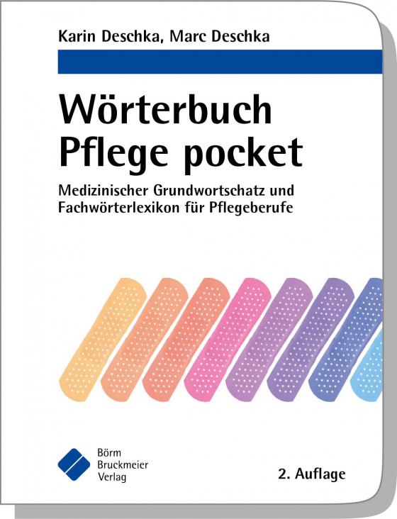 Cover-Bild Wörterbuch Pflege pocket : Medizinischer Grundwortschatz und Fachwörterlexikon für Pflegeberufe