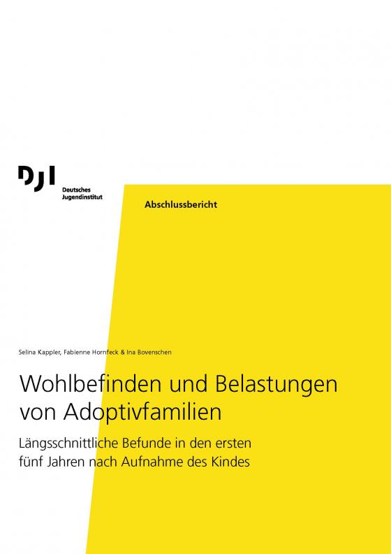 Cover-Bild Wohlbefinden und Belastungen von Adoptivfamilien