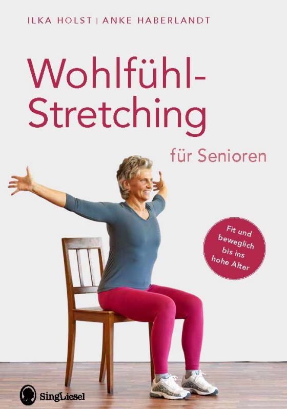 Cover-Bild Wohlfühl-Stretching für Senioren