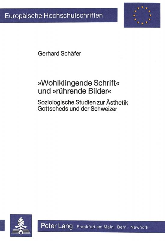 Cover-Bild «Wohlklingende Schrift» und «rührende Bilder»