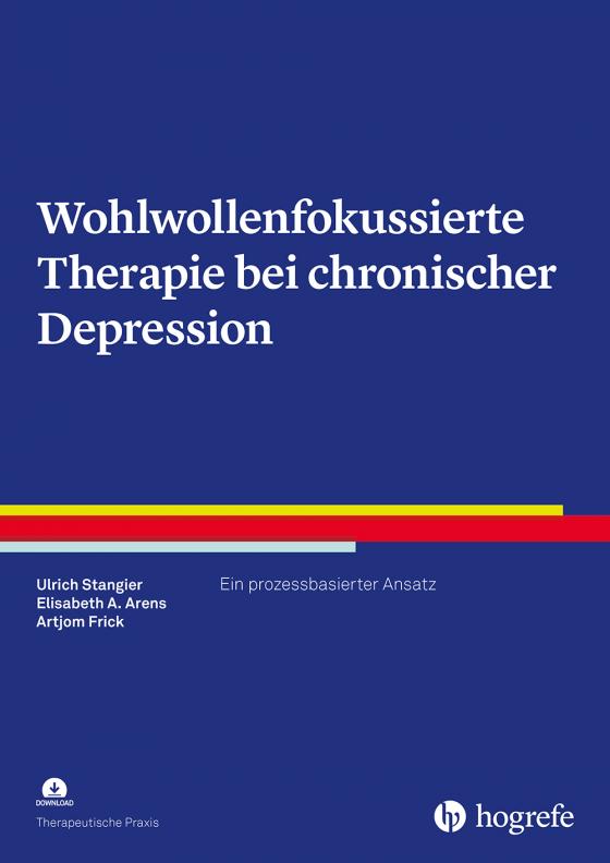Cover-Bild Wohlwollenfokussierte Therapie bei chronischer Depression