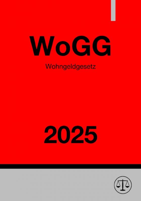 Cover-Bild Wohngeldgesetz - WoGG 2025