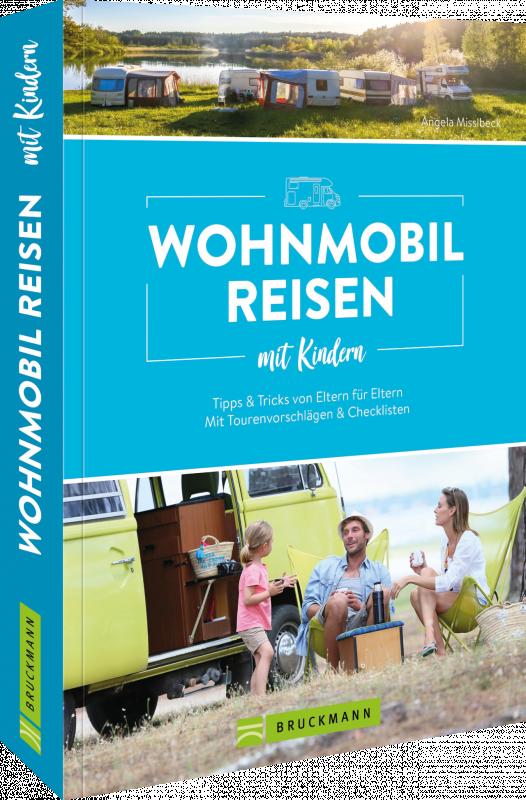 Cover-Bild Wohnmobilreisen mit Kindern Tipps & Tricks von Eltern für Eltern