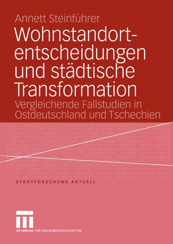 Cover-Bild Wohnstandortentscheidungen und städtische Transformation