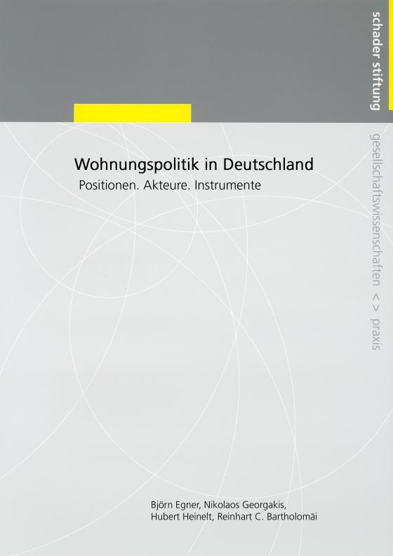 Cover-Bild Wohnungspolitik in Deutschland. Positionen - Akteure - Instrumente