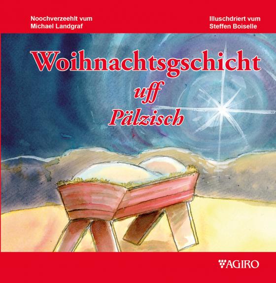 Cover-Bild Woihnachtsgschicht uff Pälzisch