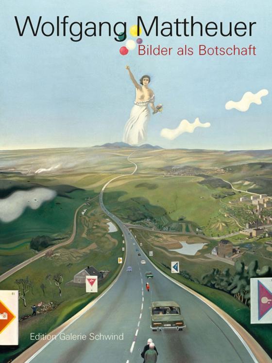 Cover-Bild Wolfgang Mattheuer. Bilder als Botschaft