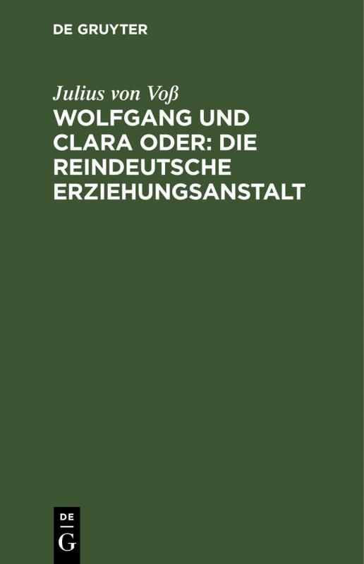 Cover-Bild Wolfgang und Clara oder: Die reindeutsche Erziehungsanstalt