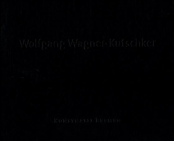Cover-Bild Wolfgang Wagner-Kutschker