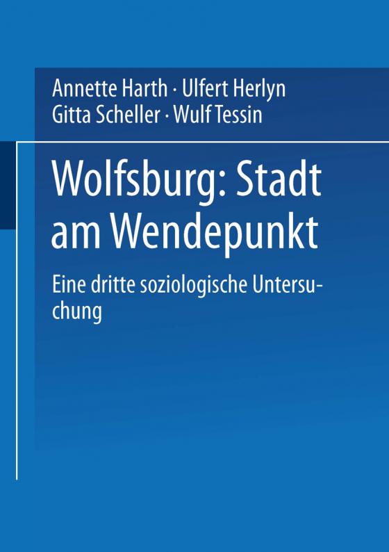 Cover-Bild Wolfsburg: Stadt am Wendepunkt