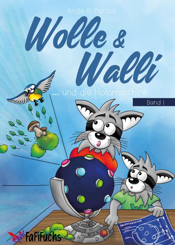 Cover-Bild Wolle & Walli und die Holomaschine