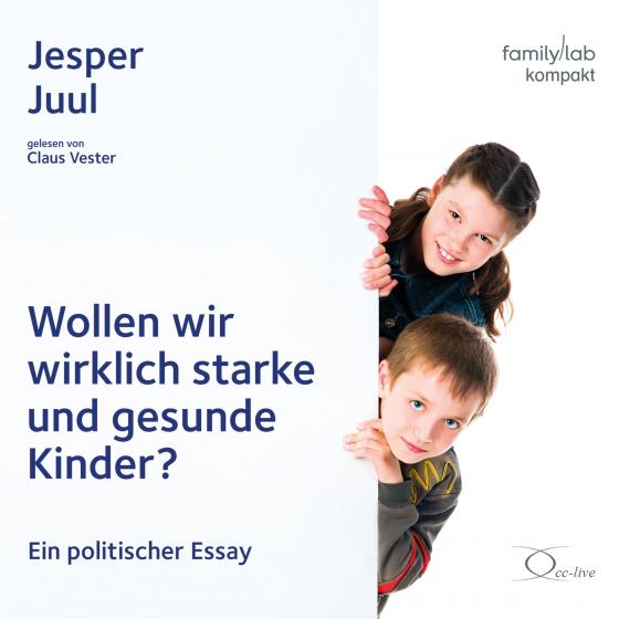 Cover-Bild Wollen wir wirklich starke und gesunde Kinder?