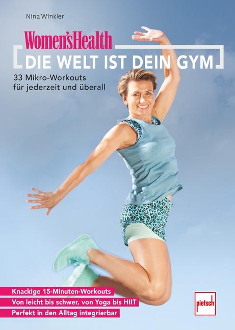 Cover-Bild WOMEN'S HEALTH Die Welt ist dein Gym