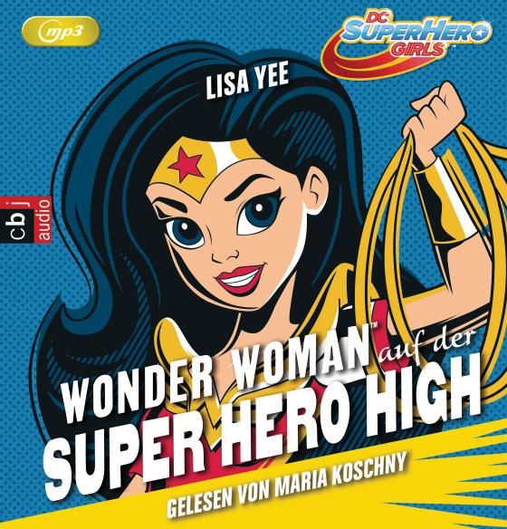 Cover-Bild WONDER WOMAN auf der SUPER HERO HIGH