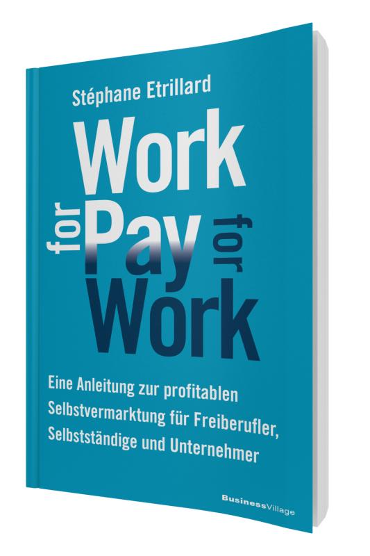 Cover-Bild WORK FOR PAY - PAY FOR WORK