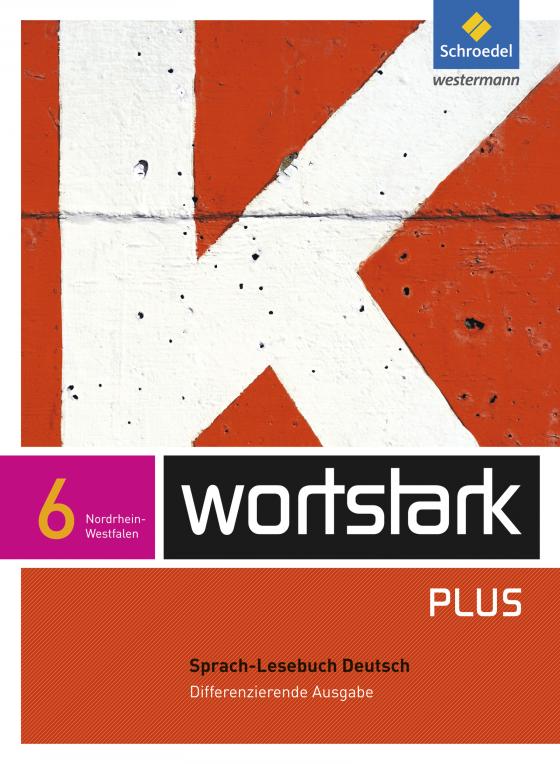 Cover-Bild wortstark Plus - Differenzierende Ausgabe für Nordrhein-Westfalen 2009