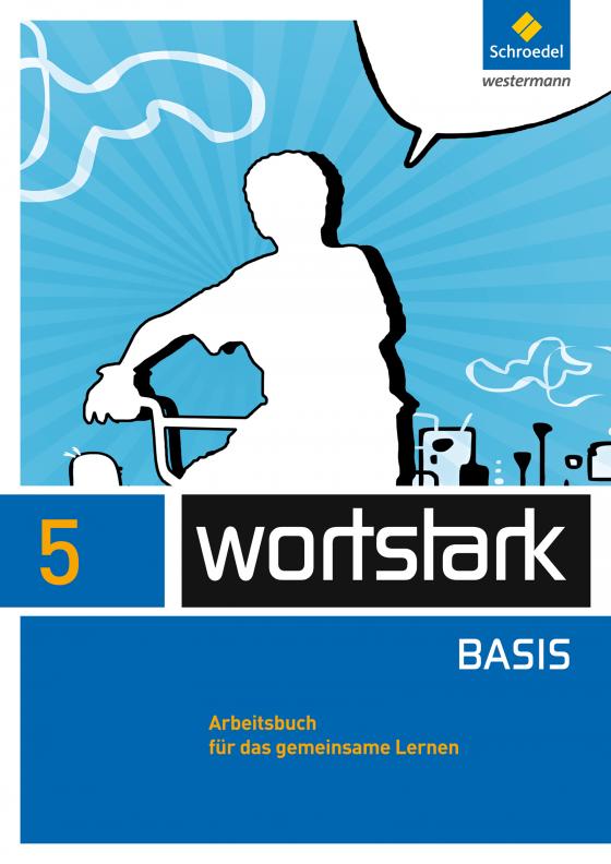 Cover-Bild wortstark - Zusatzmaterial Basis - Ausgabe 2012