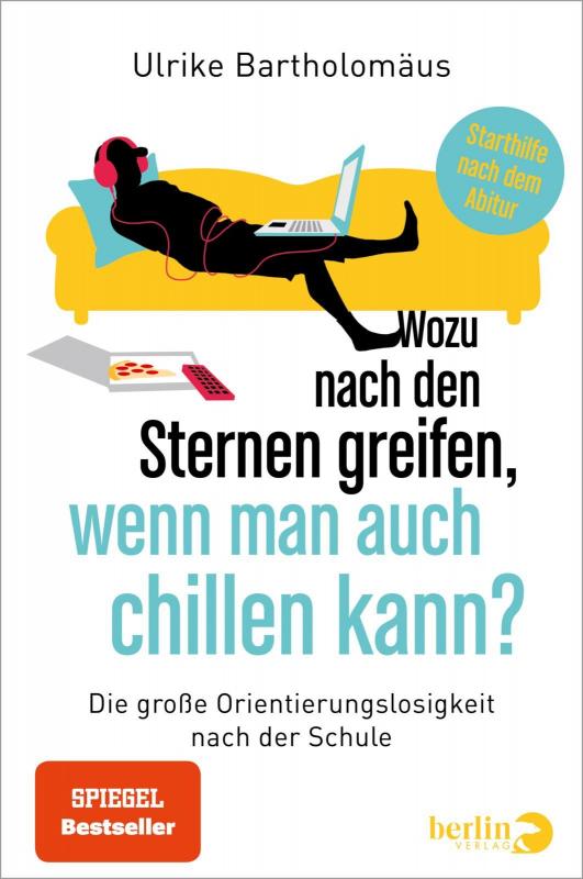 Cover-Bild Wozu nach den Sternen greifen, wenn man auch chillen kann?