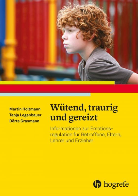 Cover-Bild Wütend, traurig und gereizt