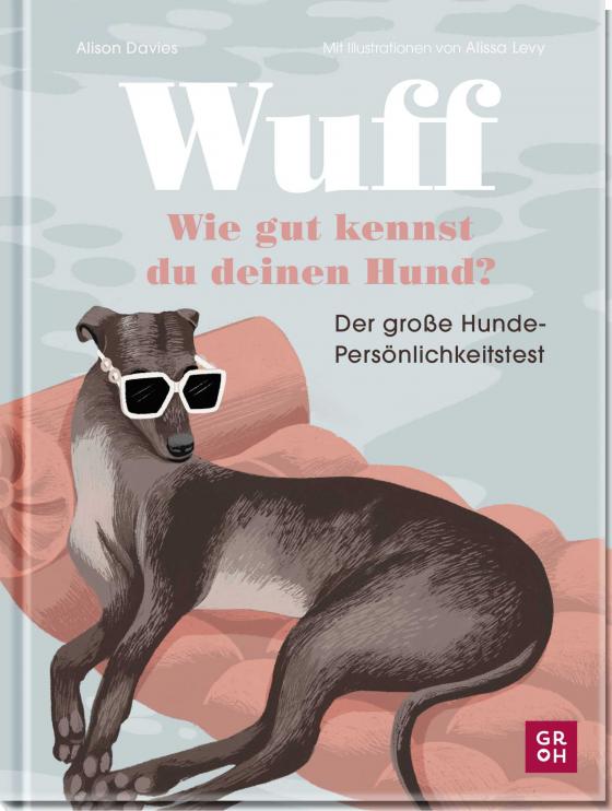 Cover-Bild Wuff - Wie gut kennst du deinen Hund?